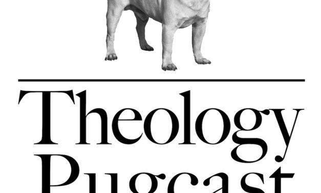 The Theology Pugcast: The Via Positiva and the Via Negativa: The Positive and Negative Ways of Doing Theology