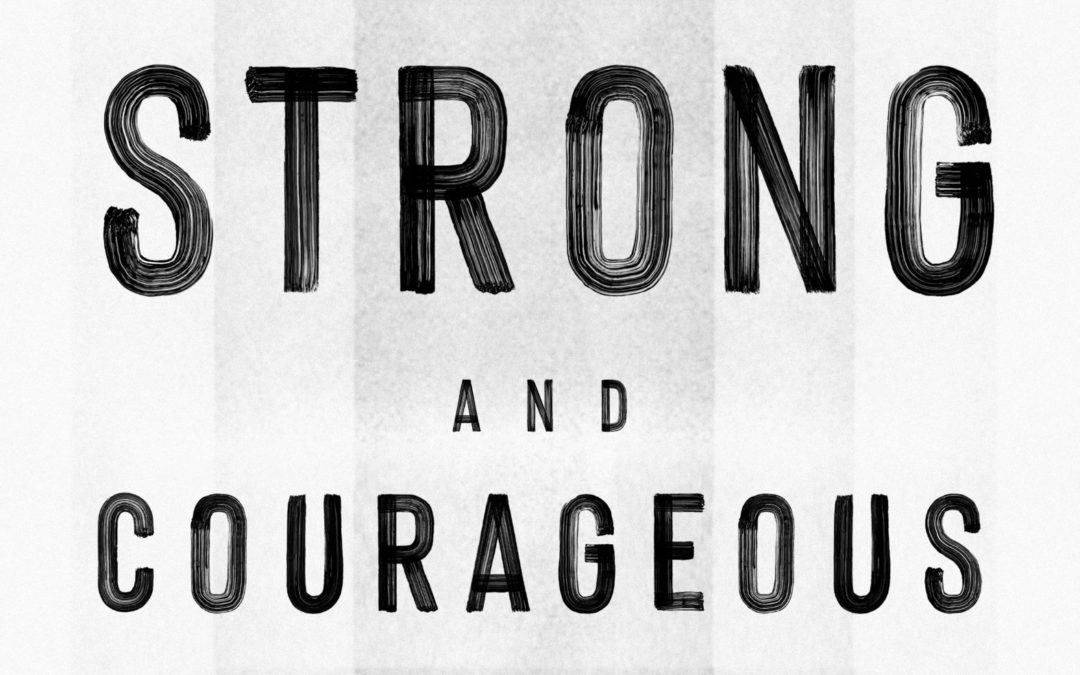 Book Review: Strong and Courageous